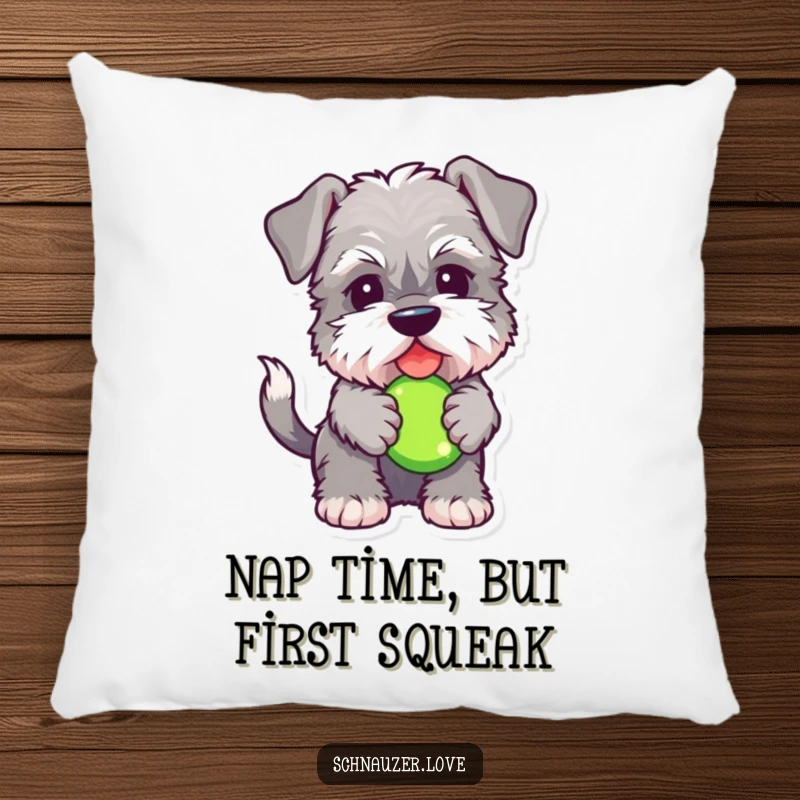 Funny Schnauzer pillow featuring a fluffy dog with a squeaky toy, offering plush comfort and a dose of pet-loving humor for any room.