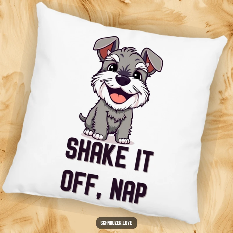 Funny Pillow: A schnauzer with a happy grin shakes its entire body, offering a humorous and cheerful decorative accent.