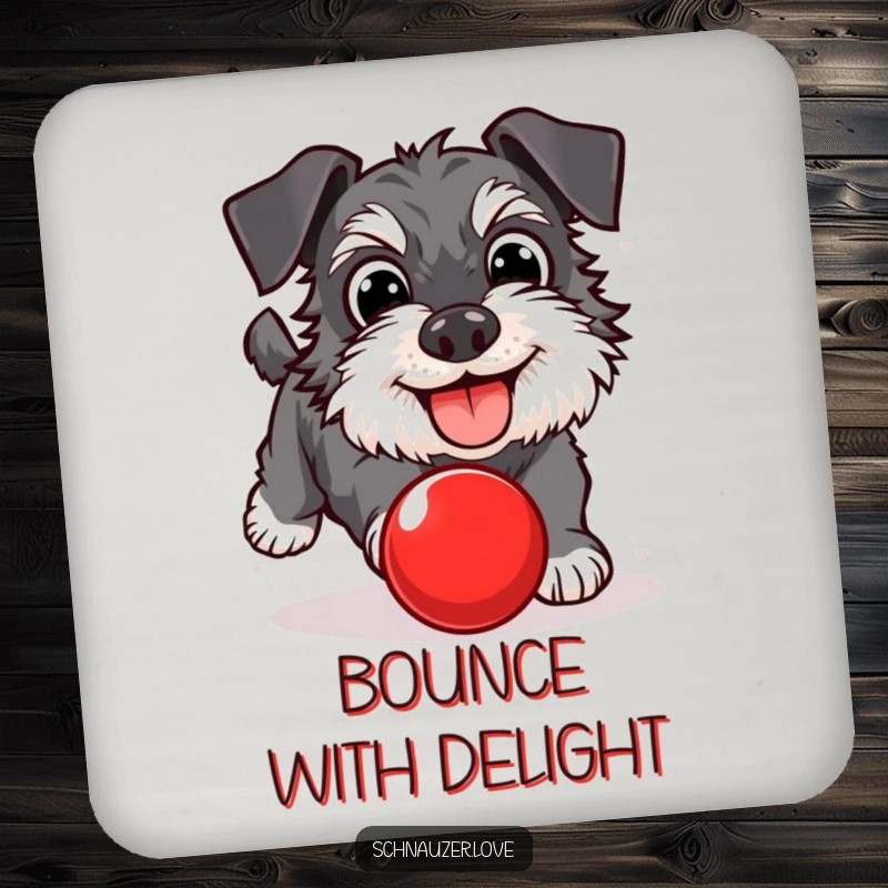 Funny Schnauzer Coaster: A joyful dog with wide eyes chasing a red ball. Protects surfaces with humor, a cute funny gift.