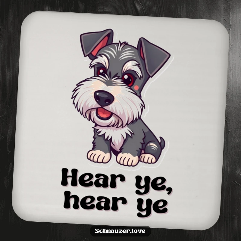 Funny Schnauzer Coaster: A dog with ears perked listens intently, offering playful protection for surfaces.