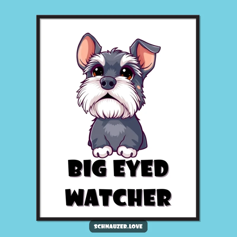 Funny Schnauzer Poster: Curious Dog Art for Your Walls
