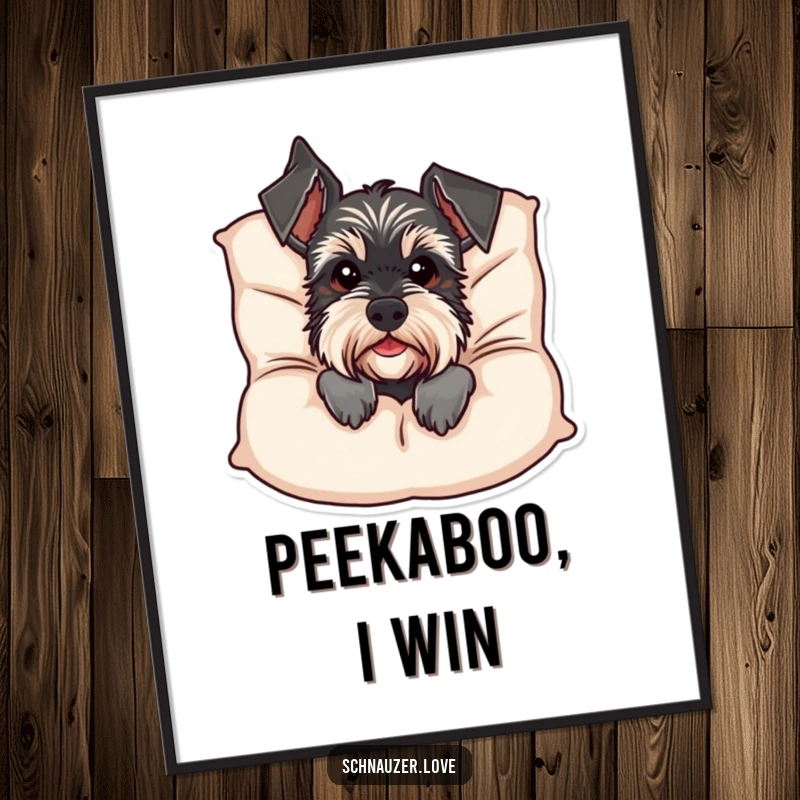 Funny Schnauzer Poster: A cute schnauzer peeks mischievously from behind a large cushion, creating a humorous and heartwarming visual for your wall decor. Funny gift.
