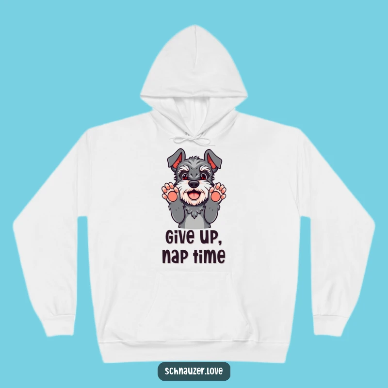 Funny Schnauzer Surrender Hoodie - Cozy Paws Up Playful Gift Sweatshirt