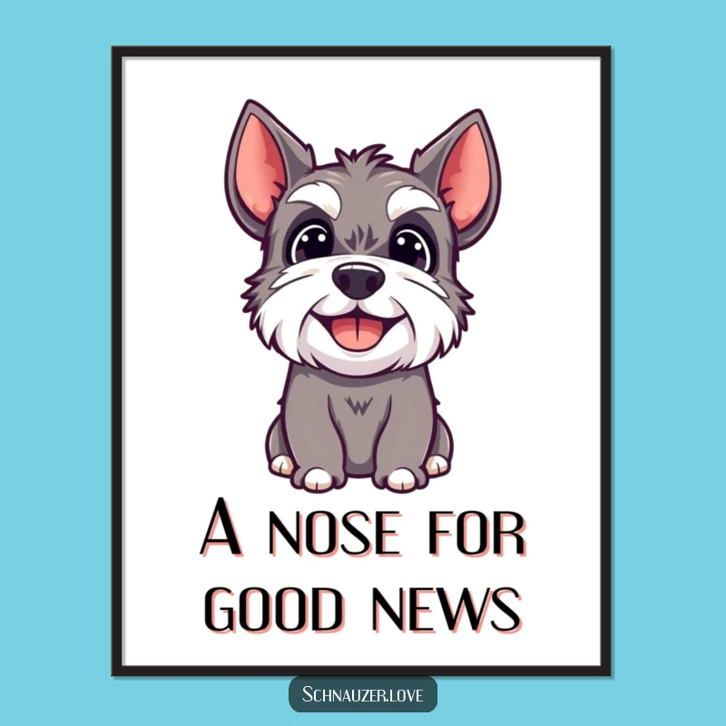 Happy Schnauzer Wall Art: Funny Free Printable, Joyful Look, Downloadable Decor