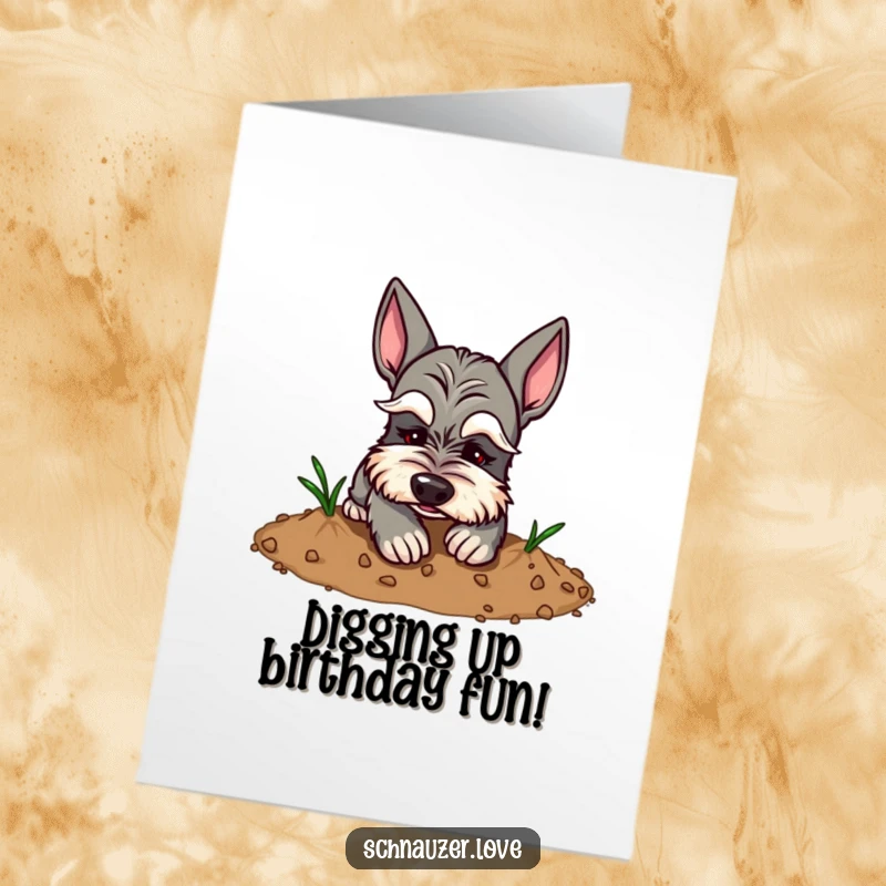 Funny Free Printable Schnauzer Birthday Card: Goofy dog with exaggerated eyebrows digging playfully in dirt.