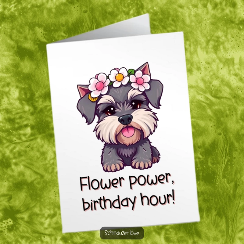 Funny free printable birthday card featuring a schnauzer in a flower crown shaking its head hilariously.