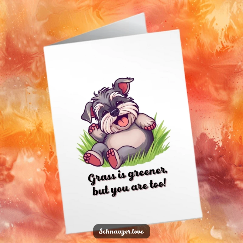 Funny Free Printable birthday card: A delighted schnauzer happily rolling on its back in lush green grass, pure bliss.