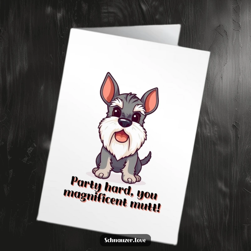 Funny Free Printable Birthday Card featuring a stylized schnauzer with a perky beard, tail wagging enthusiastically.
