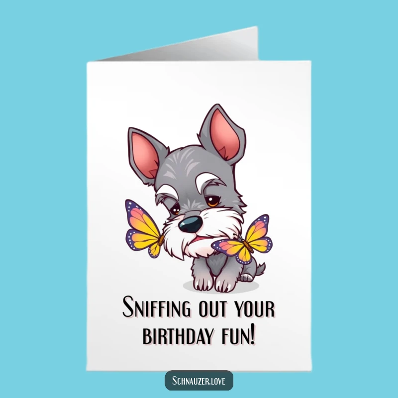 Free Printable Schnauzer Birthday Card: Funny Curious Dog Art Downloadable Gift