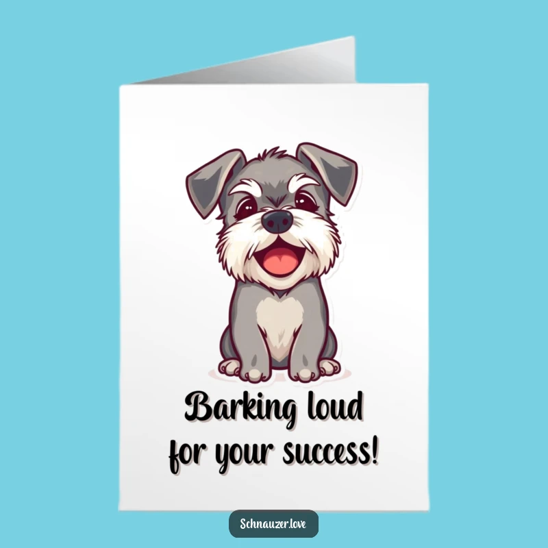 Free Printable Congrats Card: Happy Schnauzer Floppy Ears Funny Greeting Downloadable Gift