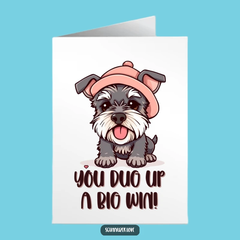 Free Printable Congrats Card: Schnauzer in Hat Digging Funny Greeting Downloadable Gift