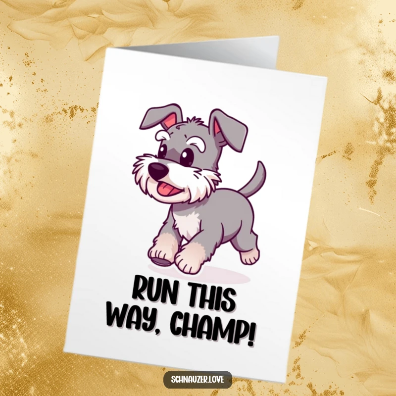 Funny Free Printable congratulations card: A happy schnauzer with a wagging tail, enthusiastically running forward to celebrate.
