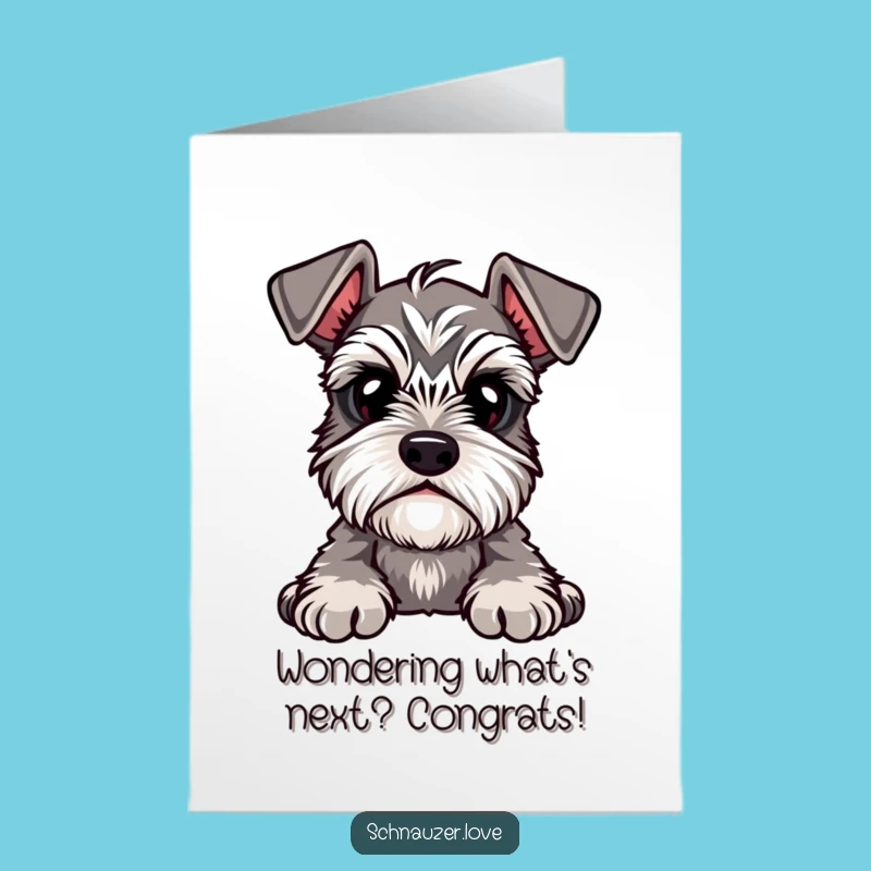 Free Printable Congrats Card: Curious Schnauzer Downloadable Gift