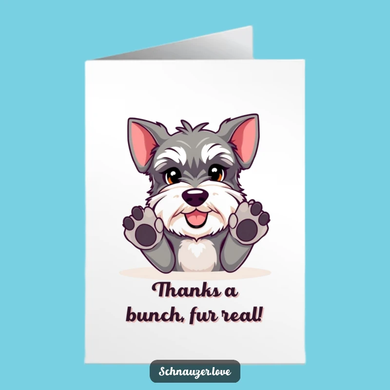 Free Printable Schnauzer Thank You Card: Playful Dog's Gratitude Funny Downloadable