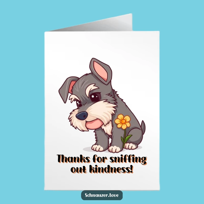 Free Printable Schnauzer Thank You Card: Sniffing Gratitude Humor Downloadable!