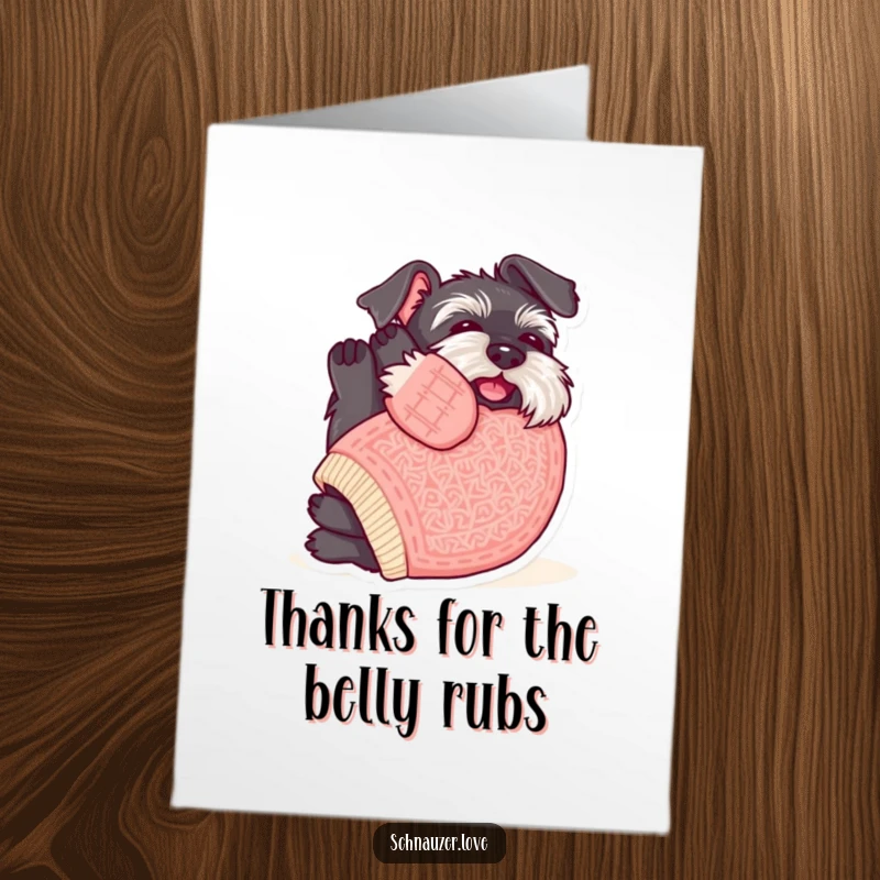 Funny Free Printable Schnauzer Thank You Card: Schnauzer in a sweater rolling onto its back.