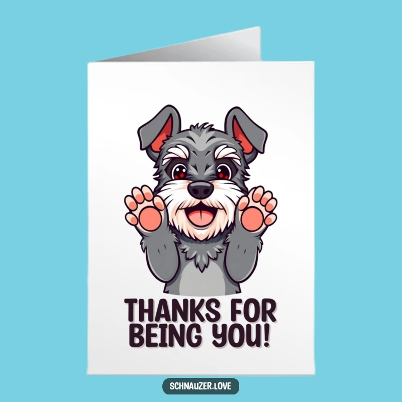 Funny Schnauzer Thank You Free Printable Card - Adorable Downloadable Gift