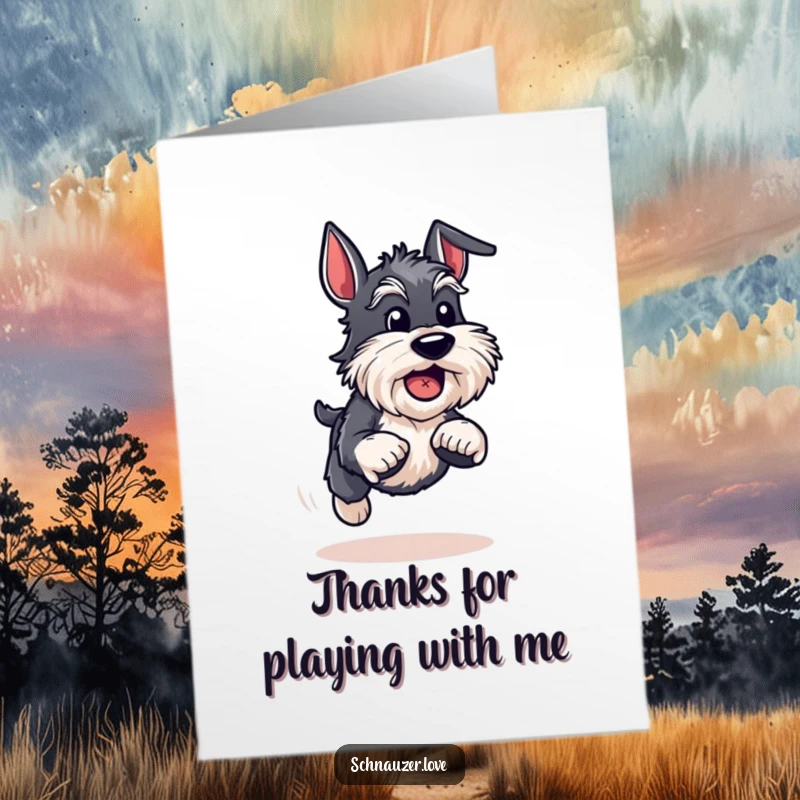 Funny Free Printable Thank You Card: An energetic schnauzer races with a ball, sending thanks with playful enthusiasm. Go get 'em!