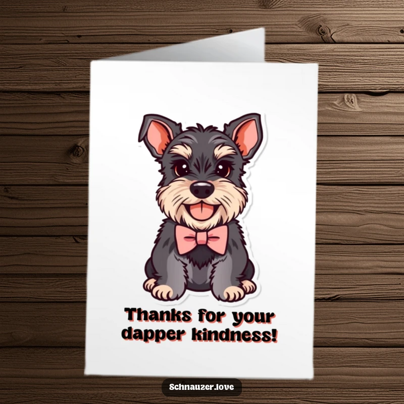 Funny Free Printable Schnauzer Thank You Card: A smiling schnauzer in a bowtie, expressing gratitude with dapper charm and humor.
