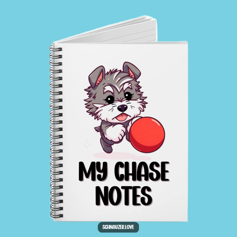 Funny Schnauzer Ball Chase Notebook: Jot Down Ideas with Playful Energy