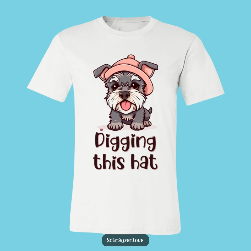 Funny Hat Schnauzer T-Shirt: Digging Fun, Perfect Humorous Gift
