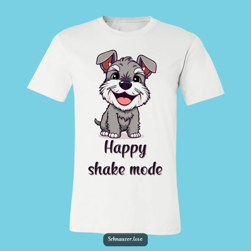 Funny Schnauzer Grin Tee: Shaking Dog Joy Shirt Gift