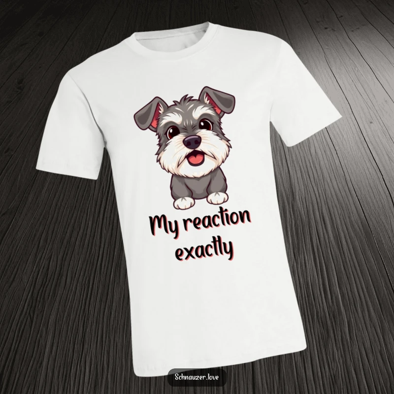 Funny Schnauzer T-Shirt displaying a surprised dog with its mouth agape, eyes wide, capturing a comical reaction.