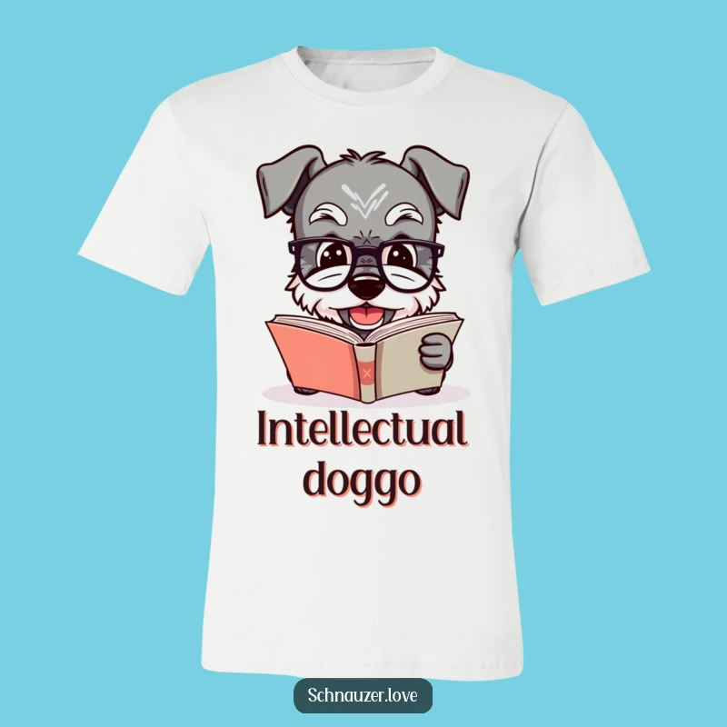 Funny Schnauzer Reading T-Shirt: Smart Dog with Glasses, Hilarious Bookworm Apparel Gift
